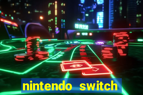 nintendo switch mais barato